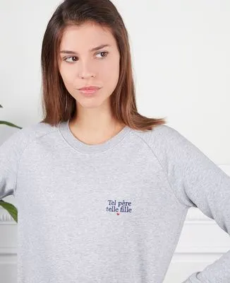 Sweatshirt enfant Tel père telle fille (brodé)